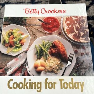 Betty Crockers Cooking for Today